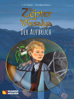 cover image of Das Zepter von Vissalya--Der Aufbruch